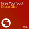 Download track Free Your Soul (Original Mix)