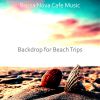 Download track Bossa Quintet Soundtrack For Beach Trips