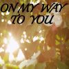 Download track On My Way To You / Tribute To Cody Johnson (Instrumental Version)