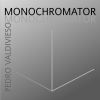 Download track Monochromator