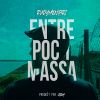 Download track Entre Poc I Massa