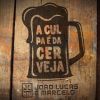 Download track A Culpa É Da Cerveja