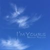 Download track I'm Yours