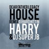 Download track Dear Father (Legacy House Drum Mix; Extended Version)