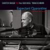 Download track Expectant Quarantine (Live From The Studio)