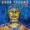 Download track Dark Techno Core