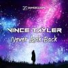 Download track Never Look Back (Extended Mix)