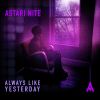 Download track Always Like Yesterday