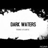 Download track Dark Waters