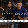 Download track Enséñame A Vivir Sin Ti (Paty Cantú)