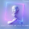 Download track Don't Leave Me Anymore (Club Mix)