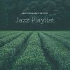 Download track Playlist Jazz