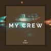 Download track My Crew