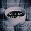 Download track Mellow Jazz Vibes