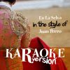 Download track En La Selva (In The Style Of Juan Perro) [Karaoke Version]