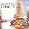 Download track Elegant Hotel Lobby Christmas