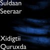 Download track Xidigtii Quruxda