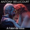 Download track A L'abri De Nous (Mowlo Remix)