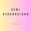 Download track Demi Kebahagiaan