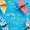 Download track Sehnsucht Auf Blauem Papier Kapitel 100