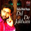 Download track Mere Dil De Jakham