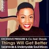 Download track Things Will Get Better (Undenyable Soul Classic Radio Edit)