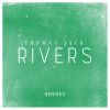 Download track Rivers (Leon Lour Remix)