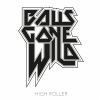 Download track Balls Gone Wild