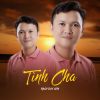 Download track Tình Cha (Tone Nam)