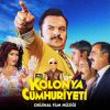 Download track Sıktı Mı Canını (Kolonya Cumhuriyeti Orijinal Film Müziği)