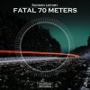 Download track Fatal 70 Meters