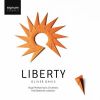 Download track Liberty, For Violin, Viola, Piano And Strings: I. First Movement