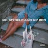 Download track Me, Myself And My Pen