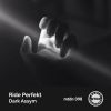 Download track Dark Assym (Original Mix)