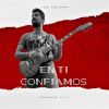 Download track En Ti Confiamos