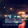 Download track Repetitive Rain On Car Window Nighttime Ambience, Pt. 12