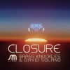 Download track Closure (Robbie Rivera Edit)