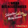 Download track L'opéra Des Résistances, Pt. 6