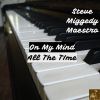 Download track On My Mind All The Time (MS III Vokal Chop ReTouch)