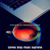 Download track Background For Cappuccinos