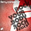 Download track Rock Your Body Rock (Arty Rock - N - Rolla Mix)