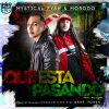 Download track Mystical Fyah & Morodo - Que Esta Pasando (Rasyorsh)