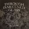 Download track Through A Piece Of Darkened Glass