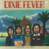 Download track DIXIE FEVER -MADE IN ISLAND- [2020 Remaster]