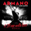 Download track Kill Me With Love (Anton Wick Club Remix) [Mod Martin]