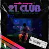 Download track 21 Club