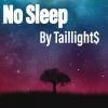 Download track NO SLEEP