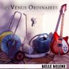 Download track Les Vénus Ordinaires