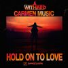 Download track Hold On To Love (Extended Mix)