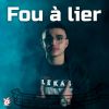 Download track Fou À Lier